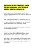 BUSINESS STRATEGY GAME QUIZ 1 CORE&NewLine;REVIEW PAPER 2026 QUESTIONS AND&NewLine;PRECISE SOLUTIONS GRADED A&plus;