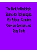 Test Bank for Radiologic Science for Technologists 13th Edition Complete Overview Questions and Study Guide Radiography Practice Questions Answers Imaging Science Review 2025&sol; 2026