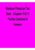 Radiation Protection Test Bank Chapters 10 and 11 Practice Questions and Answers Study Guide Radiation Safety Practice Questions Solutions Health Physics Review 2025&sol; 2026