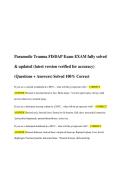 Paramedic Trauma FISDAP Exam EXAM fully solved & updated &lpar;latest version verified for accuracy&rpar; &lpar;Questions &plus; Answers&rpar; Solved 100&percnt; Correct