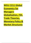 WGU C211 Global &NewLine;Economics for &NewLine;Managers &NewLine;Globalization&comma; FDI&comma; &NewLine;Trade Theories&comma; &NewLine;Monetary Policy & &NewLine;Market Structures &NewLine;&lpar;2026&sol;2027 Edition&rpar;