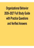Organizational Behavior 2026&ndash;2027 Full Study Guide with Practice Questions and Verified Answers Leadership Motivation and Team Dynamics Review with Solution for Exam Success and Mastery