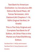 Test Bank American Civilization An Introduction 8th Edition By David Mauk&comma; Alf Tomas T&oslash;nnessen&comma; John OaklandTest Bank American Civilization An Introduction 8th Edition By David Mauk&comma; Alf Tomas T&oslash;nnessen&comma; John Oakland