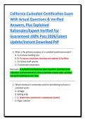 California Custodian Certification Exam&NewLine;With Actual Questions & Verified&NewLine;Answers&comma; Plus Explained&NewLine;Rationales&sol;Expert Verified For&NewLine;Guaranteed 100&percnt; Pass 2026&sol;Latest&NewLine;Update&sol;Instant Download Pdf