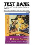 Test Bank for Principles of Pediatric Nursing&colon; Caring for Children&comma; 7th Edition&comma;Jane W&period; Ball&comma; Ruth C&period; Bindler & Kay J&period; Cowen&comma; Latest Update 2025&sol;2026 &mdash; &lpar;All Chapters Covered 1&ndash;31&rpar;&NewLine;