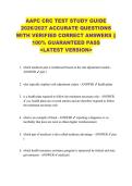 AAPC CRC TEST STUDY GUIDE &NewLine;2026&sol;2027 ACCURATE QUESTIONS &NewLine;WITH VERIFIED CORRECT ANSWERS &vert;&vert; &NewLine;100&percnt; GUARANTEED PASS &NewLine;<LATEST VERSION> 