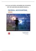 Test bank for Payroll Accounting 2024 10th Edition with test questions and answers graded A&plus;