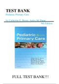 Test bank for Pediatric Primary Care 6th Edition with test questions and answers graded A&plus;