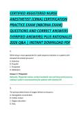 CERTIFIED REGISTERED NURSE &NewLine;ANESTHETIST &lpar;CRNA&rpar; CERTIFICATION &NewLine;PRACTICE EXAM &lpar;NBCRNA EXAM&rpar; &NewLine;QUESTIONS AND CORRECT ANSWERS &NewLine;&lpar;VERIFIED ANSWERS&rpar; PLUS RATIONALES &NewLine;2026 Q&A &vert; INSTANT DOWNLOAD PDF 