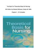 Test Bank For Theoretical Basis for Nursing &NewLine;6th Edition by Melanie McEwen&semi; Evelyn M&period; Wills Chapter 1 - 23 Complete &NewLine;