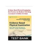 Test Bank - Evidence-Based Physical Examination&comma; 1st Edition &lpar;Gawlik&comma; 2020&rpar;&comma; Chapters 1-29 &vert; All Chapters&NewLine;