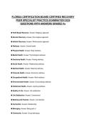 FLORIDA CERTIFICATION BOARD CERTIFIED RECOVERY&NewLine;PEER SPECIALIST PRACTICE EXAMINATION 2026&NewLine;QUESTIONS WITH ANSWERS GRADED A&plus;