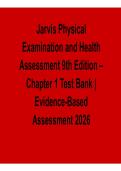 Jarvis Physical Examination and Health Assessment 9th Edition Chapter 1 Test Bank Evidence Based Practice Review 2025&sol; 2026 with Solution for Exam Success and Clinical Mastery