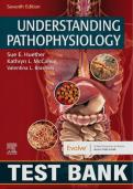 Understanding Pathophysiology 7th Edition by Huether & McCance &vert; Full Test Bank &plus; Verified Solutions &vert; All Chapters Covered &vert; Nursing & Medical Exam Prep &vert; Top-Rated Study Guide &vert; Latest Edition