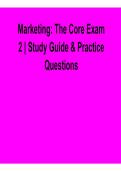 Marketing The Core Exam 2 Study Guide and Practice Questions Comprehensive Review 2025&sol; 2026 with Solution for Exam Success and Mastery