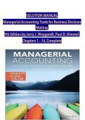 SOLUTION MANUAL Managerial Accounting Tools for Business Decision Making 9th Edition by Jerry J&period; Weygandt&comma; Paul D&period; Kimmel All Chapters 1-14&comma; Complete&NewLine;