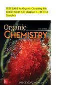 Test Bank Organic Chemistry 6th Edition Smith All Chapters 1&ndash;29 Questions & Answers Complete A&plus;