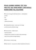 RELIAS LEARNING NURSING TEST 2026&NewLine;PRACTICE TEST PAPER PATIENT CARE MODULE&NewLine;REVIEW SHEET FULL SOLUTIONS