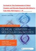 Complete Test Bank For  Tietz Fundamentals of Clinical Chemistry & Molecular Diagnostics&comma; 8th Edition &ndash; Nader Rifai &vert; Chapters 1&ndash;49 &vert; Verified & Updated