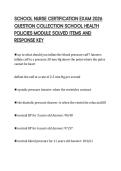 SCHOOL NURSE CERTIFICATION EXAM 2026&NewLine;QUESTION COLLECTION SCHOOL HEALTH&NewLine;POLICIES MODULE SOLVED ITEMS AND&NewLine;RESPONSE KEY
