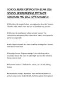 SCHOOL NURSE CERTIFICATION EXAM 2026&NewLine;SCHOOL HEALTH NURSING TEST PAPER&NewLine;QUESTIONS AND SOLUTIONS GRADED A&plus;