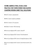 SCRIBE AMERICA FINAL EXAM 2 2026&NewLine;PRACTICE TEST PAPER PATIENT ENCOUNTER&NewLine;CHARTING REVIEW SHEET FULL SOLUTIONS