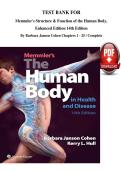 TEST BANK FOR&NewLine;Memmler's Structure & Function of the Human Body&comma;&NewLine;Enhanced Edition 14th Edition&NewLine;By Barbara Janson Cohen Chapters 1 - 25 &sol; Complete &NewLine;Latest Edition