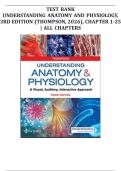 Test Bank - Understanding Anatomy and Physiology&comma;3rd Edition &lpar;Thompson&comma; 2026&rpar;&comma; Chapter 1-25 &vert; All Chapters