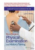 Test Bank for Bates&rsquo; Guide To Physical Examination and History Taking 13th Edition by Lynn S&period; Bickley&comma; Peter G&period; Szilagyi&comma; Richard M&period; Hoffman & Rainier P&period; Soriano ISBN&colon;  9781496398178 &comma; Chapter 1-27 &vert; All Chapters Complete Guide A&plus;