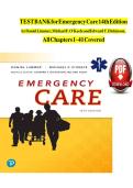 Test Bank For Emergency Care 14th Edition by Daniel Limmer&comma; Michael F&period; O'Keefe and Edward T&period; Dickinson&vert;&vert;All Chapters Covered&vert;&vert;Complete Guide A&plus;&NewLine;