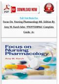 FULL TEST BANK FOR FOCUS ON NURSING PHARMACOLOGY 7&comma;8 & 9TH EDITION COMPLETE GUIDE A&plus;