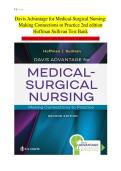 Davis Advantage for Medical-Surgical Nursing&colon; &NewLine;Making Connections to Practice 2nd edition &NewLine;Hoffman Sullivan Test Bank &NewLine;All Chapters Answers at the Back of each chapter&vert;A&plus; Graded Davis Advantage for Medical-Surgical Nursing&colon; &NewLine;Making Connections to Prac