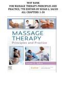 Test Bank - Massage Therapy-Principles and Practice&comma; 7th Edition &lpar;Salvo&comma; 2026&rpar;&comma; Chapter 1-30 &vert; All Chapters