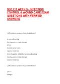NSE 211 WEEK 5 - INFECTION CONTROL & WOUND CARE EXAM QUESTIONS WITH VERIFIED ANSWERS&NewLine;