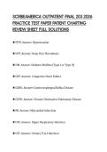 SCRIBEAMERICA OUTPATIENT FINAL 203 2026 &NewLine;PRACTICE TEST PAPER PATIENT CHARTING &NewLine;REVIEW SHEET FULL SOLUTIONS
