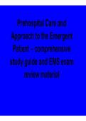 Prehospital Care and Approach to the Emergent Patient Comprehensive Study Guide EMS Exam Review Material Patient Assessment Emergency Response 2025&sol; 2026
