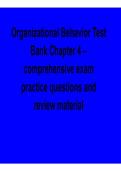 Organizational Behavior Test Bank Chapter 4 Comprehensive Exam Practice Questions Review Material Management Behavior Concepts 2025&sol; 2026