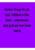 Nutrition Through the Life Cycle Childhood to Older Adults Comprehensive Study Guide Exam Review Material Lifespan Nutrition Health Development 2025&sol; 2026