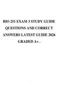 BIO 251 EXAM 3 STUDY GUIDE&NewLine;QUESTIONS AND CORRECT&NewLine;ANSWERS LATEST GUIDE 2026&NewLine;GRADED A&plus; &period;