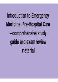 Introduction to Emergency Medicine Pre-Hospital Care Comprehensive Study Guide Exam Review Material EMS Fundamentals and Patient Management 2025&sol; 2026