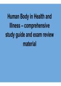 Human Body in Health and Illness Comprehensive Study Guide Exam Review Material Anatomy Physiology and Disease Processes 2025&sol; 2026