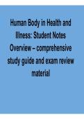 Human Body in Health and Illness Student Notes Overview Comprehensive Study Guide Exam Review Material Anatomy Physiology and Disease Fundamentals 2025&sol; 2026