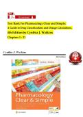 Test Bank For Pharmacology Clear and Simple&colon; &NewLine;A Guide to Drug Classifications and Dosage Calculations&comma; &NewLine;4th Edition by Cynthia J&period; Watkins &NewLine;&NewLine;