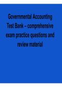 Governmental Accounting Test Bank Comprehensive Exam Practice Questions Review Material Public Sector Accounting and Financial Reporting 2025&sol; 2026