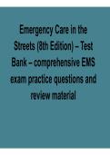 Emergency Care in the Streets &lpar;8th Edition&rpar; Test Bank Comprehensive EMS Exam Practice Questions Review Material Prehospital Emergency Care and Patient Management 2025&sol; 2026