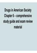 Drugs in American Society Chapter 6 Comprehensive Study Guide Exam Review Material Substance Use&comma; Policy&comma; and Social Impact 2025&sol; 2026