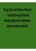 Drug Use and Abuse Kahoot Interactive Quiz-Based Study Guide Substance Abuse Review Material Psychoactive Drugs and Behavioral Effects 2025&sol; 2026
