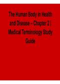 The Human Body in Health and Disease Chapter 2 Medical Terminology Study Guide Comprehensive Exam Review Material Anatomy&comma; Physiology&comma; and Clinical Vocabulary Foundations 2025&sol; 2026