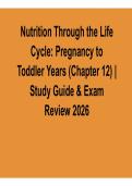 Nutrition Through the Life Cycle Pregnancy to Toddler Years Chapter 12 Study Guide Exam Review Material Maternal and Early Childhood Nutrition 2026