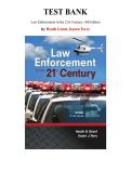 Test Bank for Law Enforcement in the 21st Century 4th Edition by Heath Grant&comma; Chapter 1-13 &vert; All Chapters